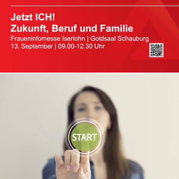 Frauenmesse: „Jetzt ICH! Zukunft, Beruf und Familie in Iserlohn“